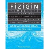 Fiziğin Temelleri 1. Kitap İçin Öğrenci Çözüm Kitabı - Jearl Walker David Halliday Robert Resnick