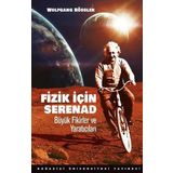 Fizik için Serenad Büyük Fikirler ve Yaratıcıları - Wolfgang Rössler