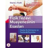 Fizik Tedavi Muayenesinin Esasları