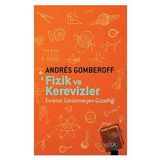 Fizik ve Kerevizler - Andres Gomberoff