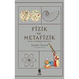 Fizik ve Metafizik - Uzay ve Zaman Teorileri - Jennifer Trusted