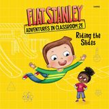 Flat Stanley's Adventures in Classroom 2e #2: Ridi