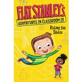 Flat Stanley's Adventures in Classroom 2E #2: Riding the Slides