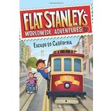 Flat Stanley's Worldwide Adventures #12: Escape to California by Brown, Jeff (2014) Paperback