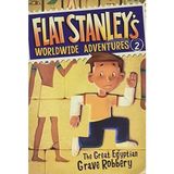 Flat Stanley's Worldwide Adventures #2: The Great Egyptian Grave Robbery : 2