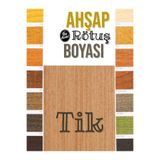 Flea Market Ahşap Rötuş Boyası, TİK Renk, 25ml, Fırçalı Cam Şişe