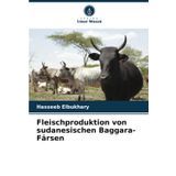 Fleischproduktion von sudanesischen Baggara-Färsen
