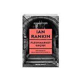 Fleshmarket Geçidi - Ian Rankin
