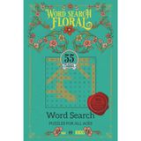 Floral Word Search Puzzle Book: Flowers, Plants & Gardens Themed Puzzles - 6x9 Inches - 110 Pages - 55 Puzzles - 825 Unique Words for Adults, Seniors and Teens (The Blooming Brain Series)