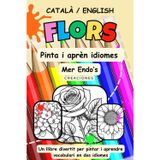 Flors: Pinta i aprèn idiomes (CATALÀ/ENGLISH)