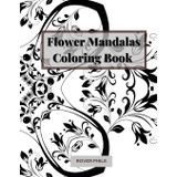 Flower Mandalas: Coloring Book