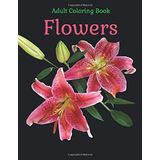 Flowers: Adult coloring book