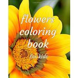 Flowers Coloring Book for Kids