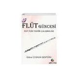 Flüt Güncesi - Gülce Coşkun Şentürk