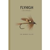 Fly Fishing Journal: The Monro Killer Edition: Track Your Catches, Conditions & Flies – 120-Page Angler’s Logbook with Classic Fly Illustration – 6x9 ... - Perfect Gift for Salmon & Trout Enthusiasts