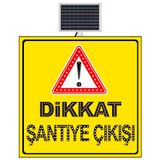 FM Trafik 1000x1000 mm Dikkat Şantiye Çıkışı