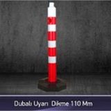 FM Trafik 110 mm Dubalı Uyarı Dikme