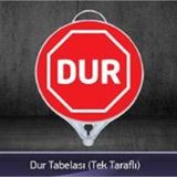 FM Trafik Tek Taraflı Dur Tabelası