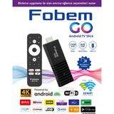 Fobem Go 4K Stick Android Tv Box Medya Oynatıcı - Wi-Fi6 1.5 GB Ram 8 GB Hafıza