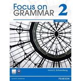 [Focus on Grammar 2] [By: Schoenberg, Irene E.] [August, 2011]