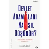 Fol Kitap Devlet Adamları Nasıl Düşünür Uluslararası Politikanın Psikolojisi