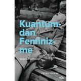 Fol Kitap Kuantumdan Feminizme - Nasıl Bir Ontoloji