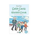 Fom Kitap Çetin Ceviz ve Gözlüklü Çocuk: Sıra Dışı Bir Kardeşlik Hikayesi + Sokak Nöbetçileri - 4 (Ciltli) + Yorgun Savaşçı