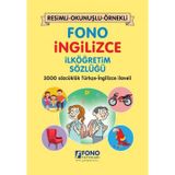 Fono İngilizce İlköğretim Sözlüğü - Resimli - Okunuşlu - Örnekli
