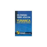 Fono Yayınları Fono En Önemli 1000 Sözcük - Yunanca Temel Sözcük Hazinesi