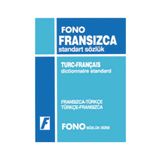Fono Yayınları Fransızca - Türkçe - Türkçe - Fransızca Standart Sözlük