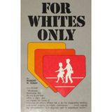 For Whites Only by Robert W. Terry (1975-06-03)