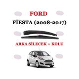 Ford Fiesta Arka Silecek Kolu+Silecek Süpürgesi