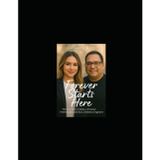 Forever Starts Here: The Love Story of Jinny and Rod