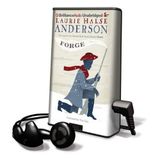 Forge [With Earbuds] (Seeds of America, Band 2)