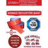 Fosfor Şerit Bant - Reflektör Bant - 50 Metre Kırmızı - Tüvtürk Onaylı