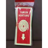 Fosforlu Fotolümen Yangın Hortumu İkaz Levhası (2 Adet)