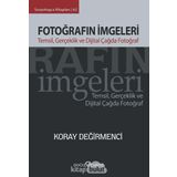 Fotoğrafın İmgeleri - Koray Değirmenci