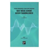Fourier Dönüşümüyle Zaman Serisi Analizleri BIST Hisse Senedi Değer Tahminlemesi - Cebeli İnan