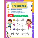 Fracciones: Suma, Resta y Equivalencias (Respuestas Incluidas)