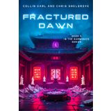 Fractured Dawn: Harmonics Book 3