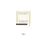 Frankenstein Ya Da Modern Prometheus - Mary Shelley