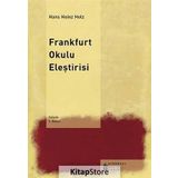 FRANKFURT OKULU ELEŞTİRİSİ - HANS HEINZ HOLZ