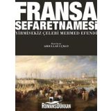 Fransa Sefaretnamesi - Yirmisekiz Çelebi Mehmed Efendi