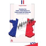 Fransa’da Yerel Yönetimler ve Yerelleşme Reformları / Sonçağ Yayınları / 9786256875210