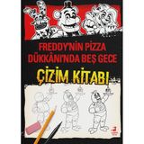 Freddy'nin Pizza Dükkanı'nda Beş Gece - Çizim Kitabı