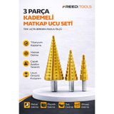 Freed Tools 3 Parça Kademeli Matkap Ucu Seti Titanyum Kaplama Metal Sac Delme Ucu