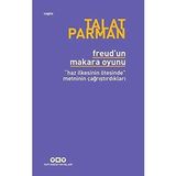 Freud'un Makara Oyunu - Talat Parman