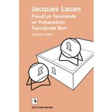 Freud’un Teorisinde ve Psikanalizin Tekniğinde Ben - Jacques Lacan