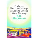 Frida Or The Lover`s Leap: A Legend Of The West Country İngilizce Hikayeler B1 Stage 3-Gece Kitaplığı