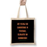 Friendship Quotes Day Ideas Love Gift Robert Louis Bez Çanta Uzun Saplı - Açık Bej - 40 X 40